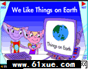 Activity English-02 We like things on Earth